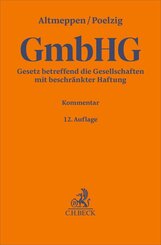 Gesetz betreffend die Gesellschaften mit beschr&auml;nkter Haftung. GmbHG
