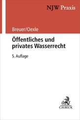 &Ouml;ffentliches und privates Wasserrecht