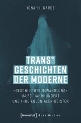 Trans_ Geschichten der Moderne
