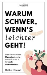 Warum schwer, wenns leichter geht!