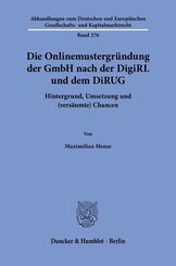 Die Onlinemustergründung der GmbH nach der DigiRL und dem DiRUG