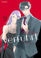 Anz&uuml;glich verf&uuml;hrt - Band 9
