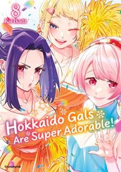 Hokkaido Gals Are Super Adorable! - Band 8