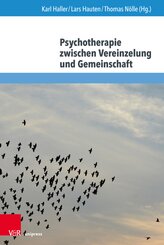 Psychotherapie zwischen Vereinzelung und Gemeinschaft