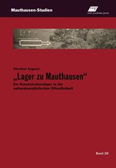 "Lager zu Mauthausen"