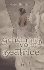 Geheimnisvolle Beatrice