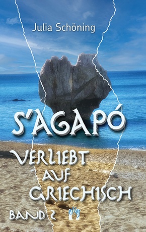 S'agapo - Verliebt auf Griechisch