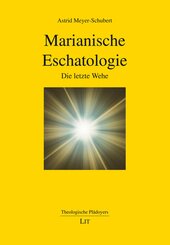Marianische Eschatologie