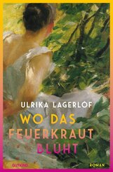 Wo das Feuerkraut bl&uuml;ht