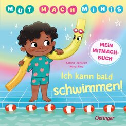 Mut-Mach-Minis. Ich kann bald schwimmen!
