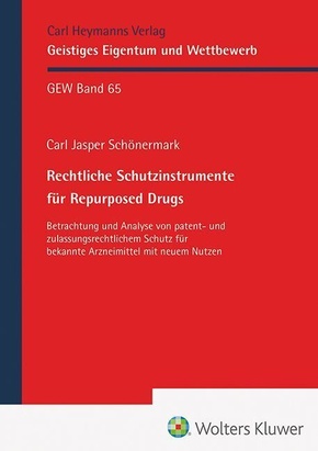 Rechtliche Schutzinstrumente für Repurposed Drugs (GEW 65)