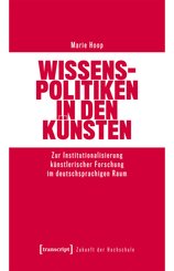 Wissenspolitiken in den K&uuml;nsten