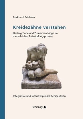Kreidezähne verstehen