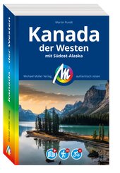MICHAEL M&Uuml;LLER REISEF&Uuml;HRER Kanada - der Westen, m. 1 Karte