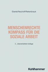 Menschenrechte - Kompass f&uuml;r die Soziale Arbeit