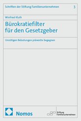 B&uuml;rokratiefilter f&uuml;r den Gesetzgeber