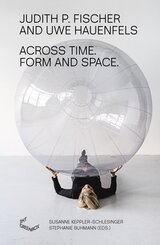 Across Time. Form and Space.