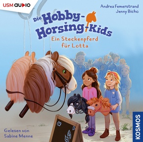 Hobby-Horsing-Kids (Folge 1): Ein Steckenpferd für Lotta, 1 Audio-CD