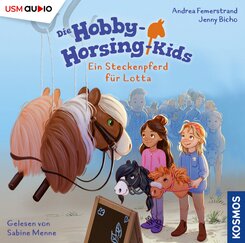 Hobby-Horsing-Kids (Folge 1): Ein Steckenpferd für Lotta, 1 Audio-CD
