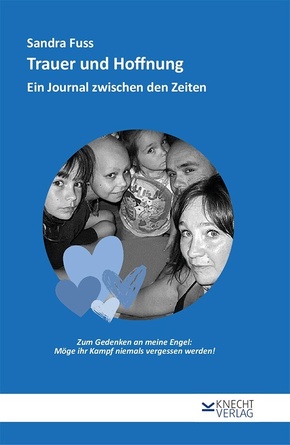 Trauer und Hoffnung