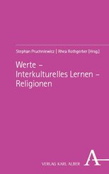 Werte - Interkulturelles Lernen - Religionen