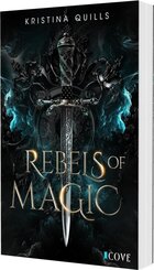 Rebels of Magic (Die Krone von Isandia 2)