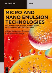 Micro and Nano Emulsion Technologies