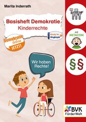Basisheft Demokratie: Kinderrechte