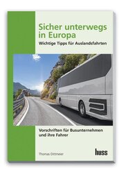 Sicher unterwegs in Europa - Bus