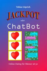 Jackpot oder ChatBot