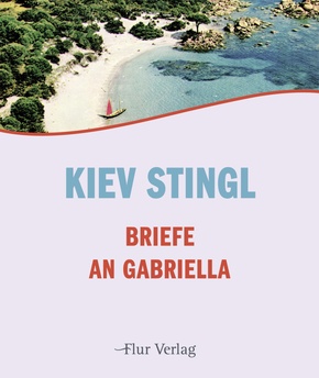 Briefe an Gabriella