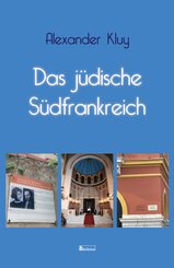 Das j&uuml;dische S&uuml;dfrankreich