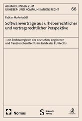 Softwarevertr&auml;ge aus urheberrechtlicher und vertragsrechtlicher Perspektive