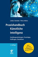Praxishandbuch K&uuml;nstliche Intelligenz