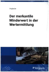 Der merkantile Minderwert in der Wertermittlung