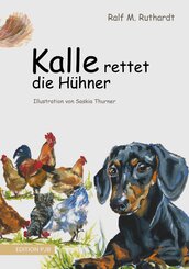 Kalle rettet die H&uuml;hner