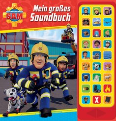 Feuerwehrmann Sam - Mein gro&szlig;es Soundbuch - 27-Button-Soundbuch - Hardcover-Buch mit 27 Ger&auml;uschen