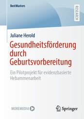 Gesundheitsf&ouml;rderung durch Geburtsvorbereitung