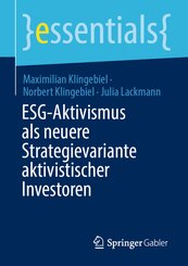 ESG-Aktivismus als neuere Strategievariante aktivistischer Investoren
