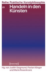 Handeln in den K&uuml;nsten