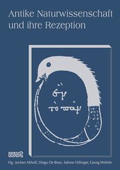 Antike Naturwissenschaft und ihre Rezeption