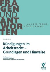 K&uuml;ndigungen im Arbeitsrecht - Grundlagen und Hinweise