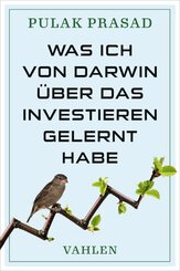 Was ich von Darwin &uuml;ber das Investieren gelernt habe