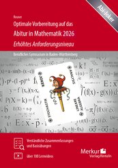 Optimale Vorbereitung auf das Abitur in Mathematik 2026 - Erh&ouml;htes Anforderungsniveau