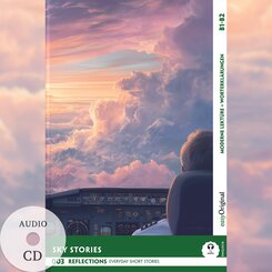 Sky Stories - Reflections: 10 Everyday Short Stories vol. 002 - B1-B2 (+ Audio-CD), m. 1 Audio, m. 1 Audio, m. 1 Audio-C