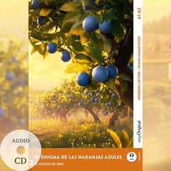 El Enigma de las Naranjas Azules - Spanische Krimi-Lektüre A1-A2 (+ Audio-CD), m. 1 Audio, m. 1 Audio, m. 1 Audio-CD
