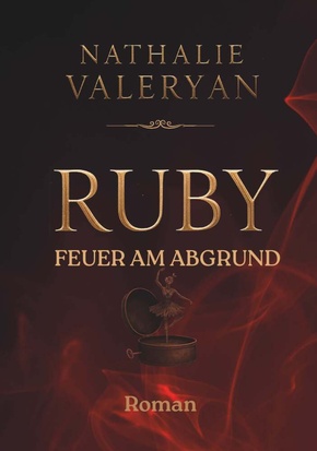 Ruby - Feuer am Abgrund