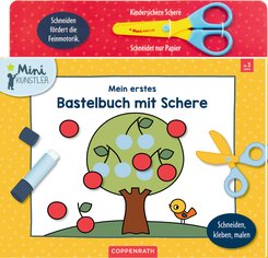 Mein erstes Bastelbuch mit Schere