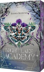 Night Lake Academy - Das Verm&auml;chtnis der Nachtfalter  (Night Lake Academy 2)