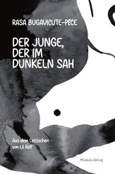 Der Junge, der im Dunkeln sah